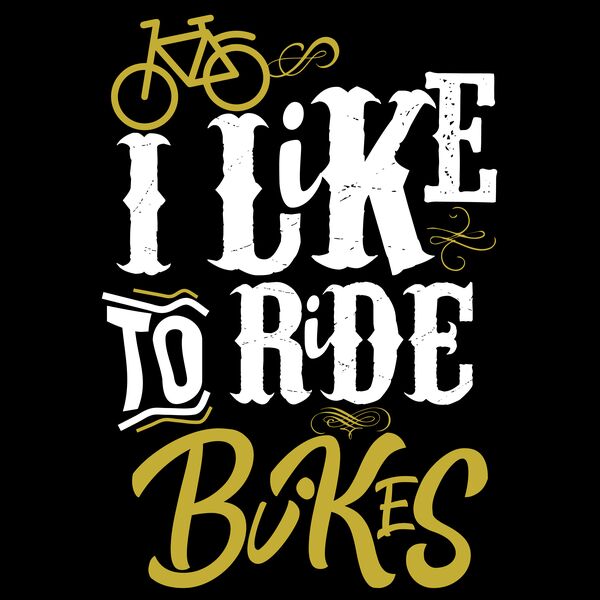 I like to ride bikes Thumbnail